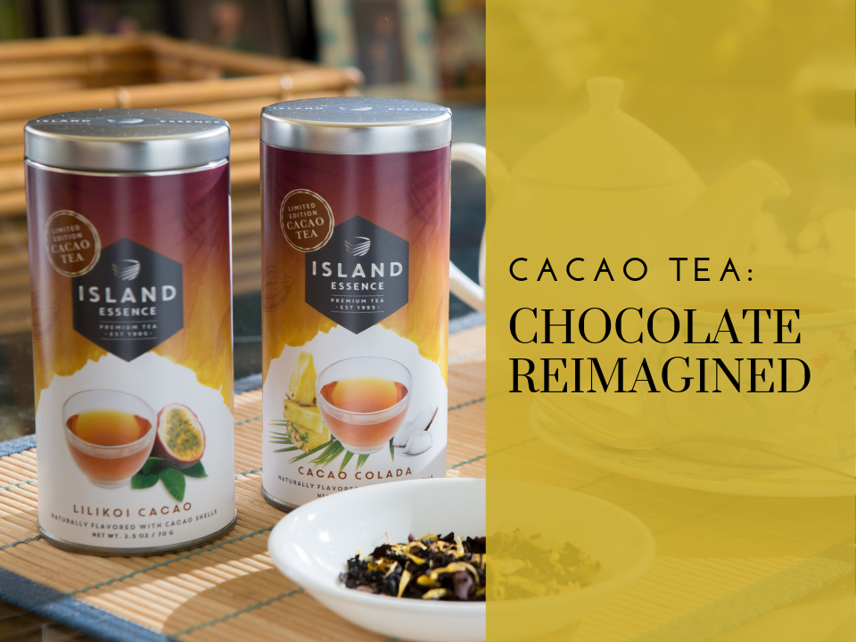 Limited Edition Cacao Tea A Must Try!